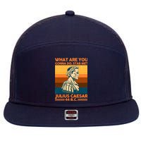 Julius Caesar What Are You Gonna Do Stab Me? 7 Panel Mesh Trucker Snapback Hat