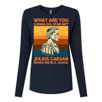 Julius Caesar What Are You Gonna Do Stab Me? Womens Cotton Relaxed Long Sleeve T-Shirt