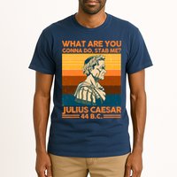 Julius Caesar What Are You Gonna Do Stab Me? Tall T-Shirt