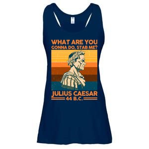 Julius Caesar What Are You Gonna Do Stab Me? Ladies Essential Flowy Tank