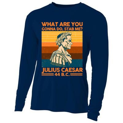 Julius Caesar What Are You Gonna Do Stab Me? Cooling Performance Long Sleeve Crew