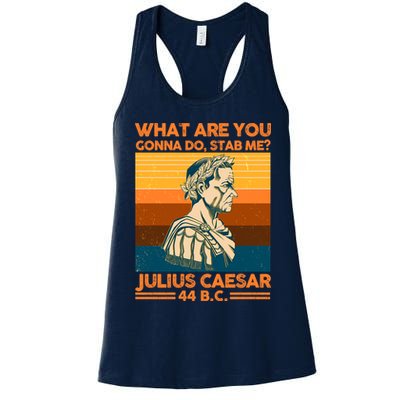 Julius Caesar What Are You Gonna Do Stab Me? Womens Tank Top