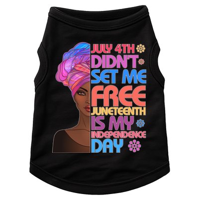 July 4th Didn't Set Me Free Juneteenth Doggie Tank