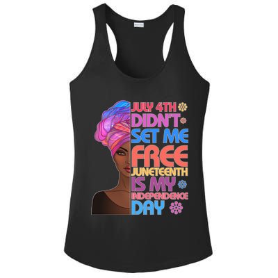 July 4th Didn't Set Me Free Juneteenth Ladies PosiCharge Competitor Racerback Tank