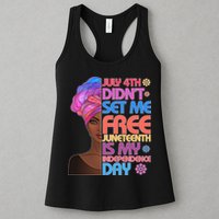 July 4th Didn't Set Me Free Juneteenth Womens Tank Top