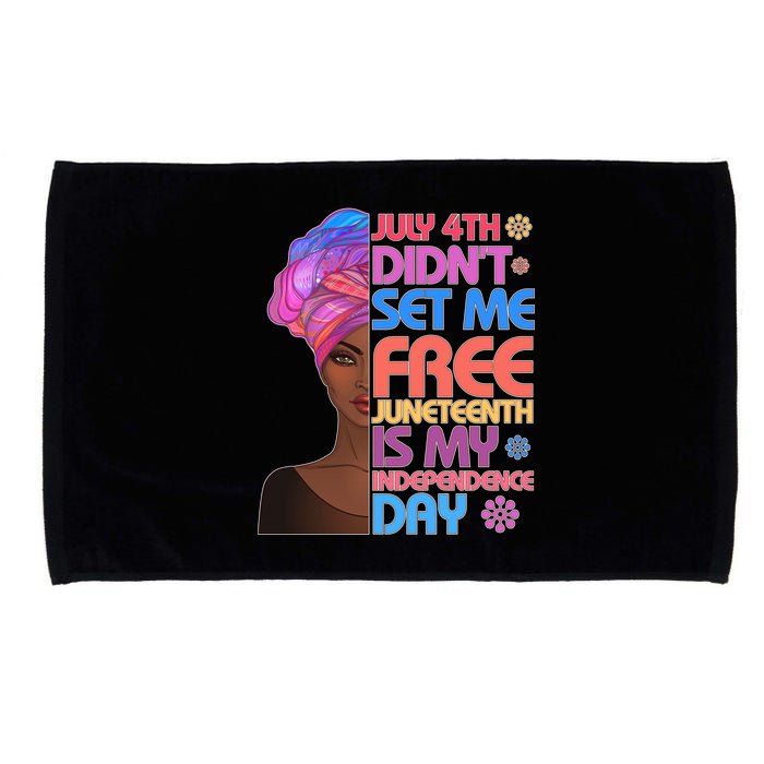 July 4th Didn't Set Me Free Juneteenth Microfiber Hand Towel