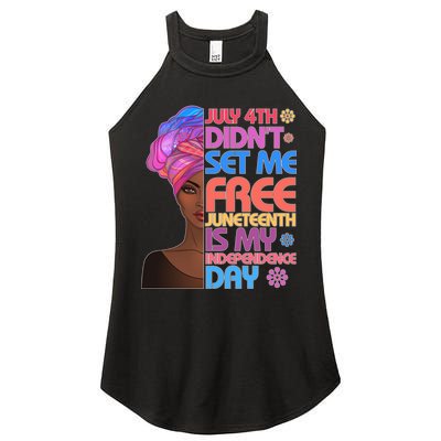 July 4th Didn't Set Me Free Juneteenth Women's Perfect Tri Rocker Tank