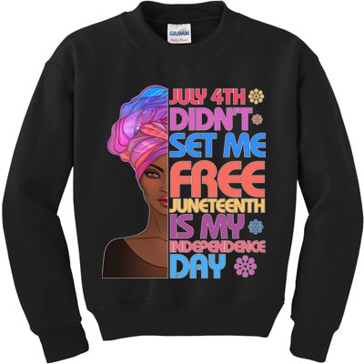 July 4th Didn't Set Me Free Juneteenth Kids Sweatshirt