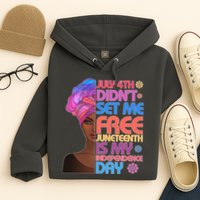 July 4th Didn't Set Me Free Juneteenth Hoodie