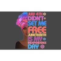 July 4th Didn't Set Me Free Juneteenth Bumper Sticker