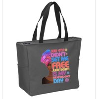 July 4th Didn't Set Me Free Juneteenth Zip Tote Bag