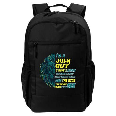 July Birthday Guy Has 3 Sides Sweet Funny Crazy  Backpack