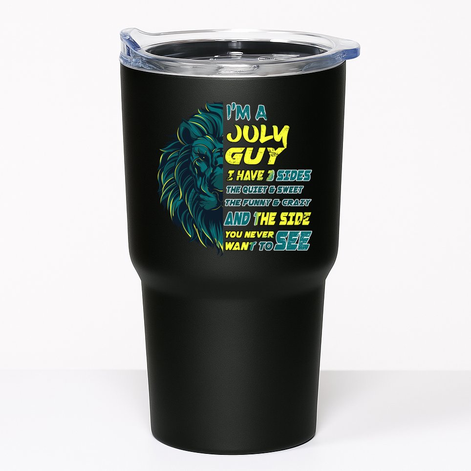 July Birthday Guy Has 3 Sides Sweet Funny Crazy  Tumbler
