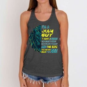 July Birthday Guy Has 3 Sides Sweet Funny Crazy  Women's Knotted Racerback Tank