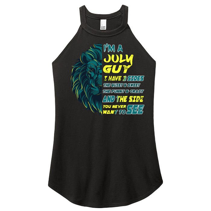 July Birthday Guy Has 3 Sides Sweet Funny Crazy  Women's Perfect Tri Rocker Tank