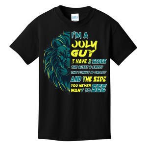 July Birthday Guy Has 3 Sides Sweet Funny Crazy  Kids T-Shirt