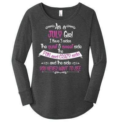 July Girl Sweet But Crazy Funny Birthday Women's Perfect Tri Tunic Long Sleeve Shirt