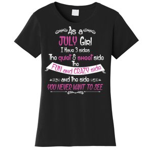 July Girl Sweet But Crazy Funny Birthday Women's T-Shirt