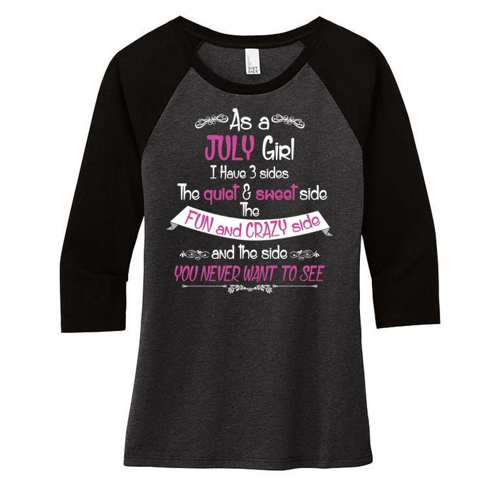 July Girl Sweet But Crazy Funny Birthday Women's Tri-Blend 3/4-Sleeve Raglan Shirt