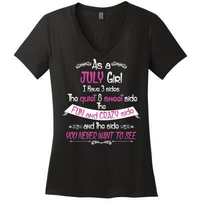 July Girl Sweet But Crazy Funny Birthday Women's V-Neck T-Shirt