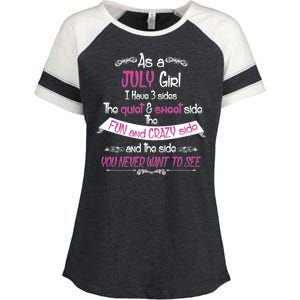 July Girl Sweet But Crazy Funny Birthday Enza Ladies Jersey Colorblock Tee