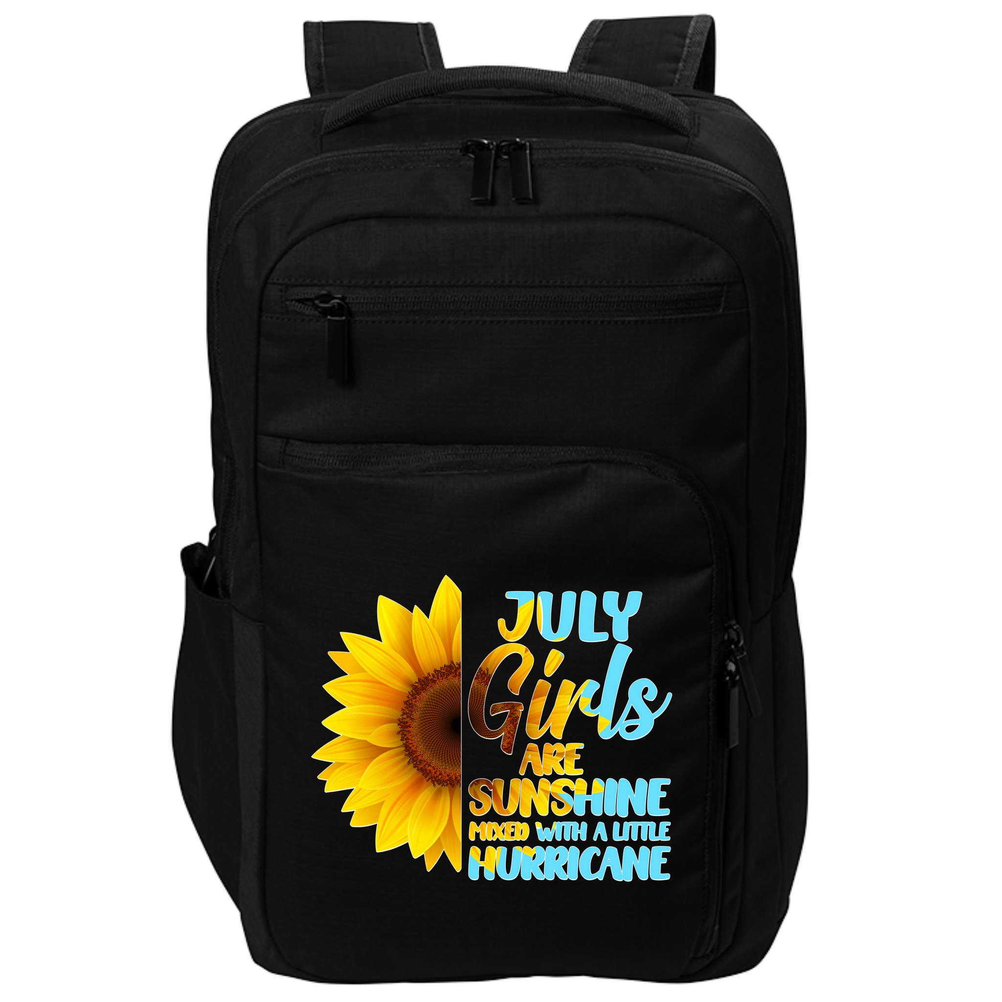 July Girls Are Sunshine Mixed With A Little Hurricane Impact Tech Backpack