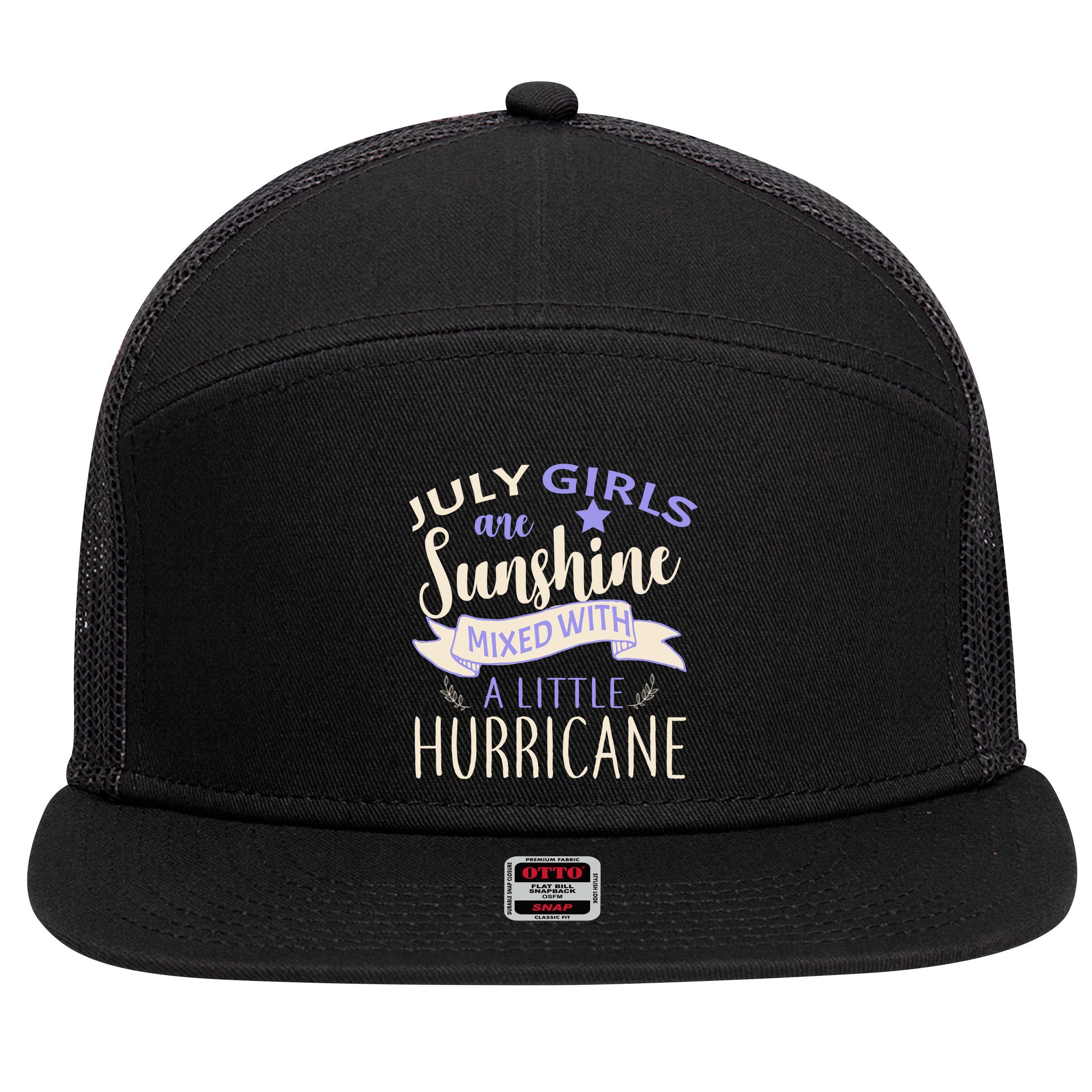 July Girls Are Sunshine Mixed With Hurricane 7 Panel Mesh Trucker Snapback Hat