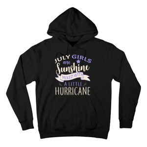 July Girls Are Sunshine Mixed With Hurricane Hoodie