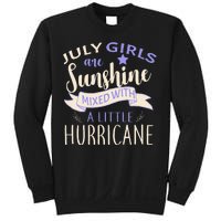 July Girls Are Sunshine Mixed With Hurricane Sweatshirt