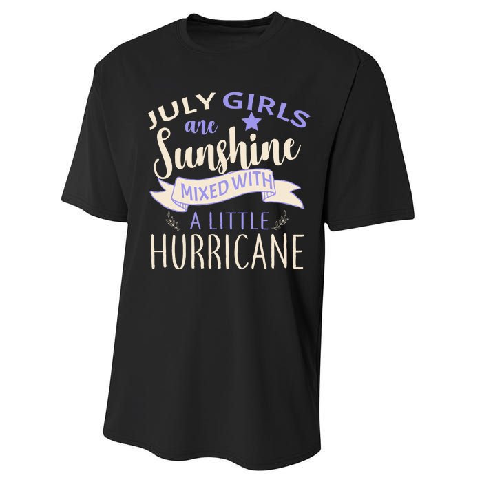 July Girls Are Sunshine Mixed With Hurricane Performance Sprint T-Shirt