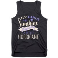 July Girls Are Sunshine Mixed With Hurricane Tank Top