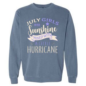 July Girls Are Sunshine Mixed With Hurricane Garment-Dyed Sweatshirt