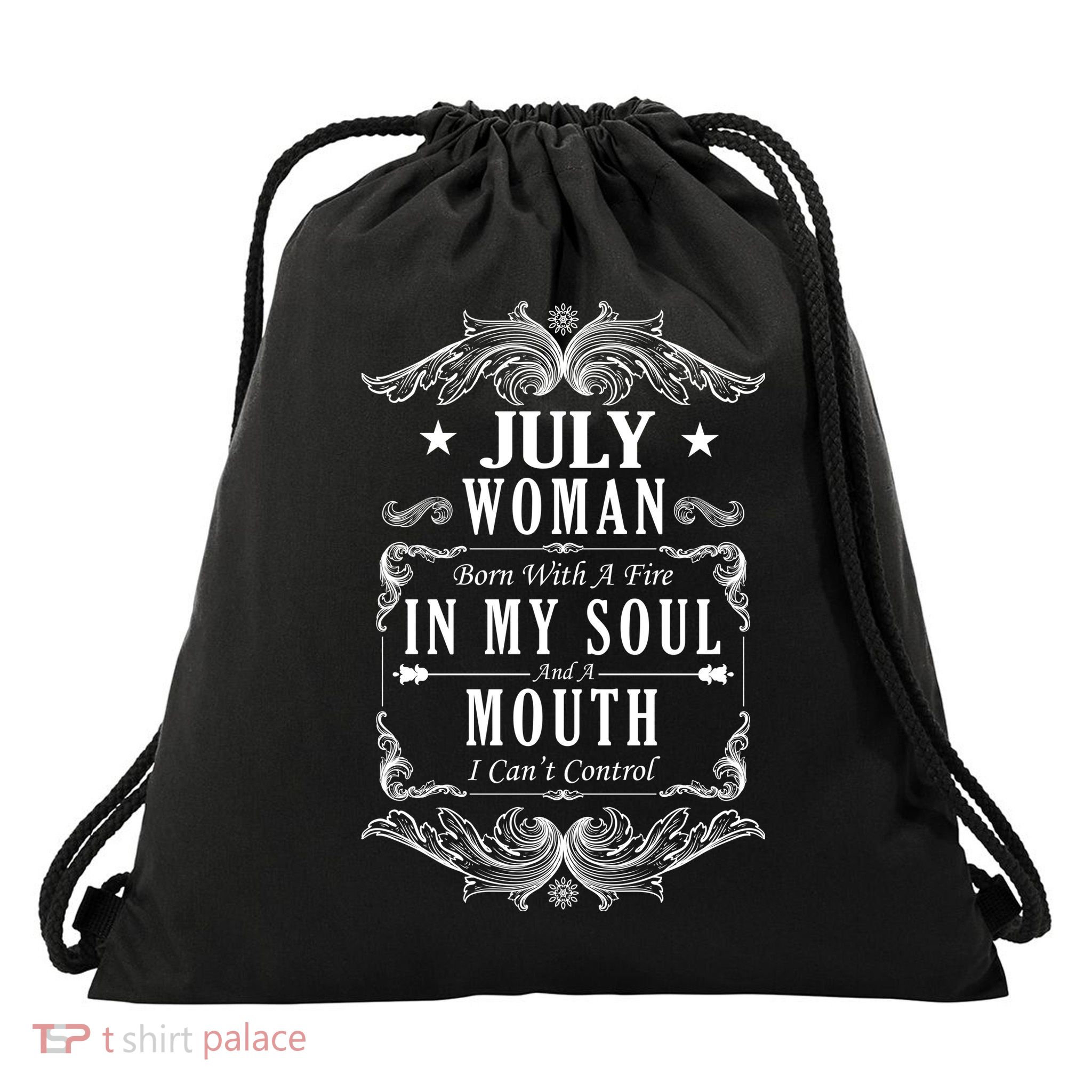 July Woman Funny Birthday Drawstring Bag
