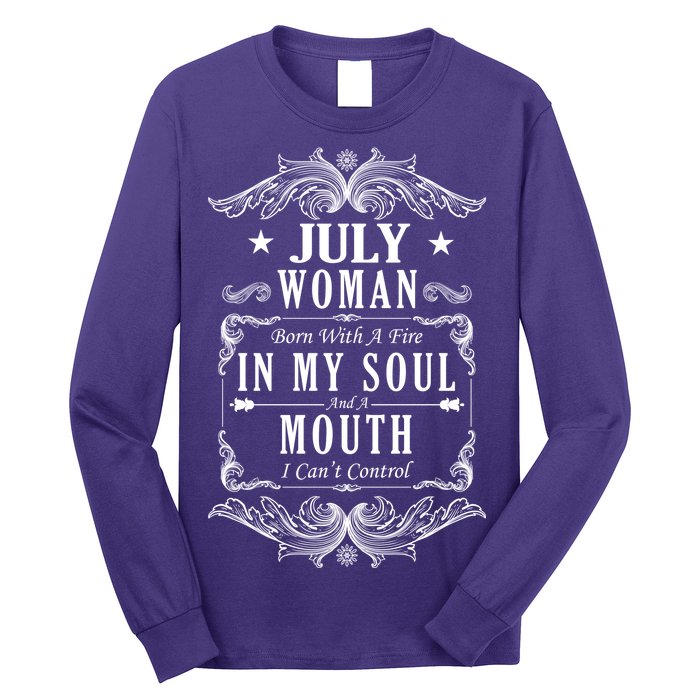 July Woman Funny Birthday Long Sleeve Shirt