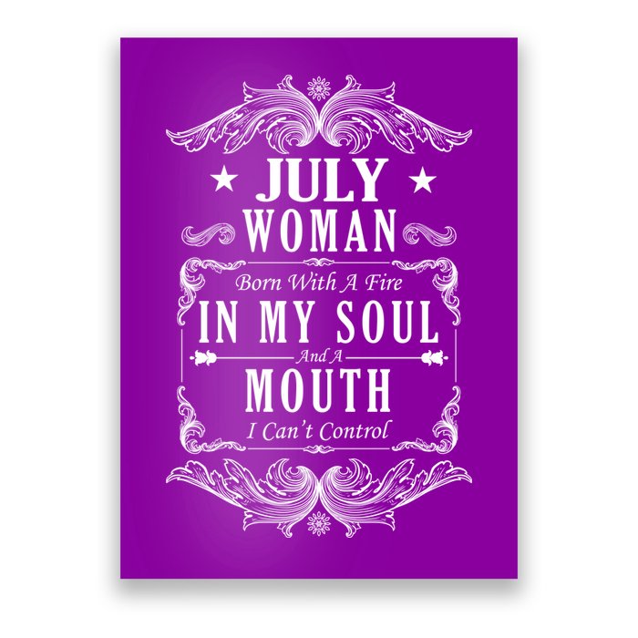 July Woman Funny Birthday Poster