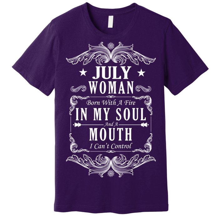 July Woman Funny Birthday Premium T-Shirt