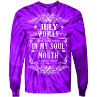 July Woman Funny Birthday Tie-Dye Long Sleeve Shirt