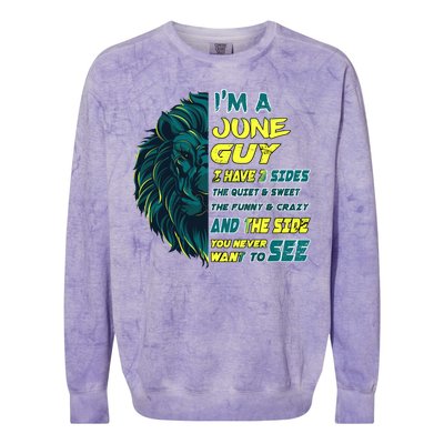 June Birthday Guy Has 3 Sides Sweet Funny Crazy  Colorblast Crewneck Sweatshirt