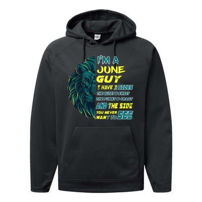 June Birthday Guy Has 3 Sides Sweet Funny Crazy  Performance Fleece Hoodie