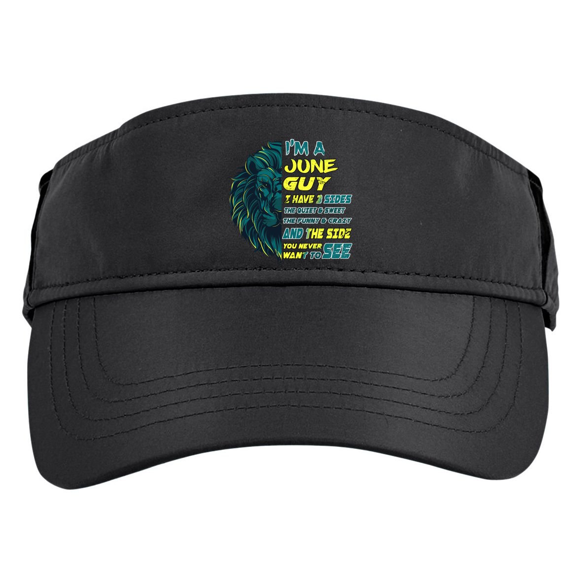 June Birthday Guy Has 3 Sides Sweet Funny Crazy  Adult Drive Performance Visor