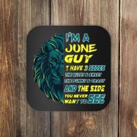 June Birthday Guy Has 3 Sides Sweet Funny Crazy  Coaster