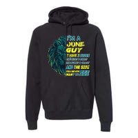 June Birthday Guy Has 3 Sides Sweet Funny Crazy  Premium Hoodie