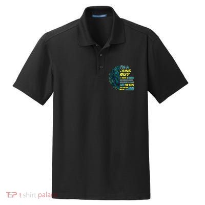 June Birthday Guy Has 3 Sides Sweet Funny Crazy  Dry Zone Grid Polo