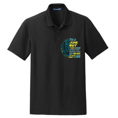 June Birthday Guy Has 3 Sides Sweet Funny Crazy  Dry Zone Grid Polo