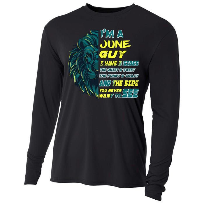 June Birthday Guy Has 3 Sides Sweet Funny Crazy  Cooling Performance Long Sleeve Crew