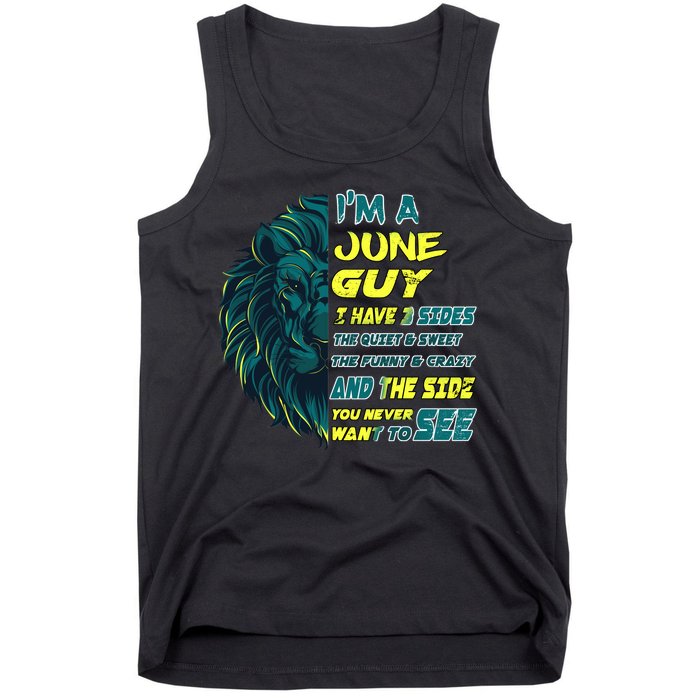 June Birthday Guy Has 3 Sides Sweet Funny Crazy  Tank Top