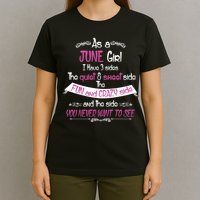 June Girl Sweet But Crazy Funny Birthday T-Shirt