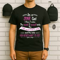 June Girl Sweet But Crazy Funny Birthday T-Shirt