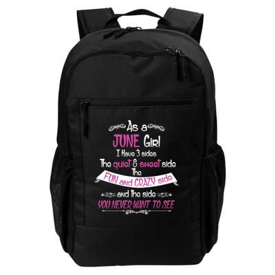 June Girl Sweet But Crazy Funny Birthday Backpack