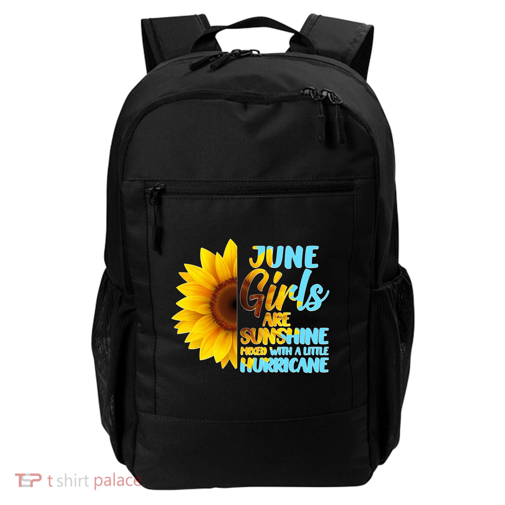 June Girls Are Sunshine Mixed With A Little Hurricane Daily Commute Backpack